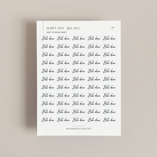 Bill Due Script Text Sticker Sheet