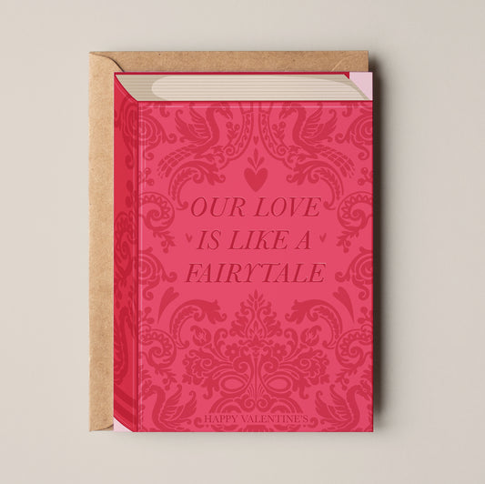 'Our love is like a fairytale' Valentines Card